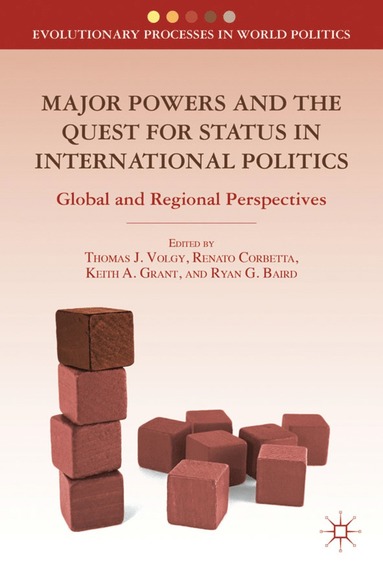 bokomslag Major Powers and the Quest for Status in International Politics