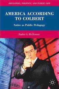 bokomslag America According to Colbert