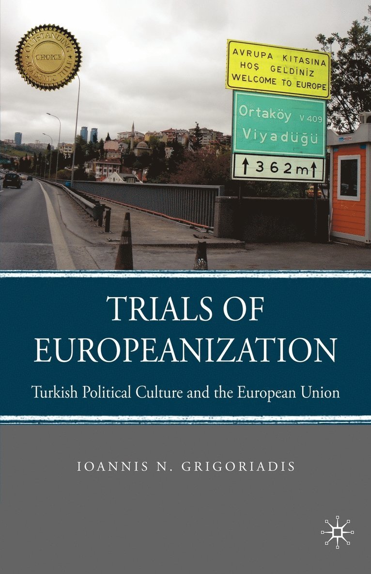 Trials of Europeanization 1