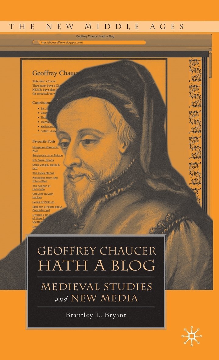 Geoffrey Chaucer Hath a Blog 1