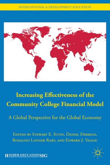 Edward J. Valeau, S. Sutin, D. Derrico, R. Raby, E. Valeau - Increasing Effectiveness of the Community College Financial Model, Inbunden