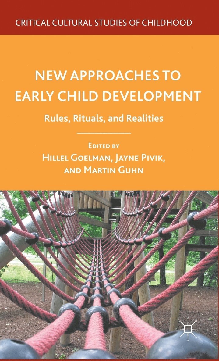 New Approaches to Early Child Development 1