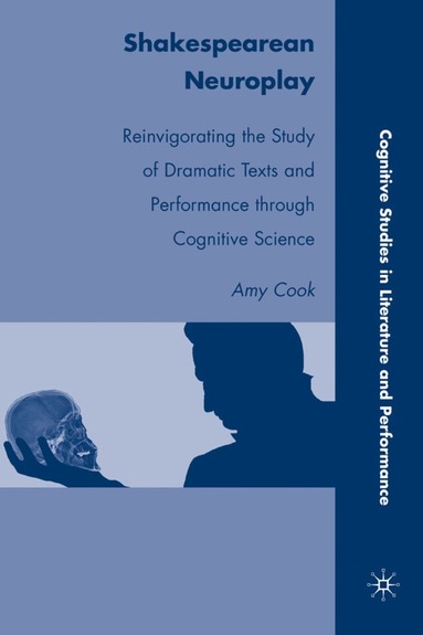 A. Cook - Shakespearean Neuroplay, Inbunden