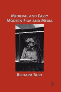 bokomslag Medieval and Early Modern Film and Media