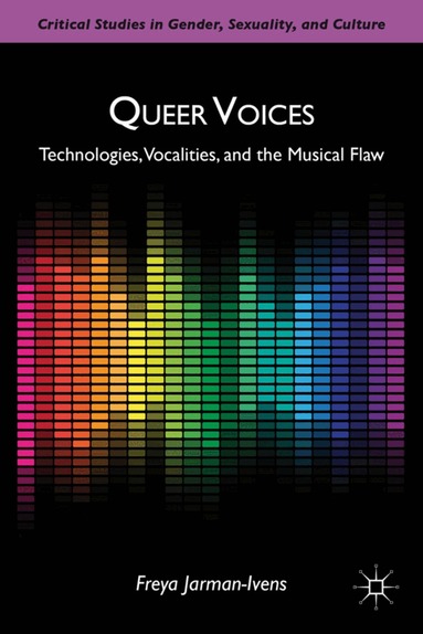 F. Jarman-Ivens - Queer Voices, Inbunden