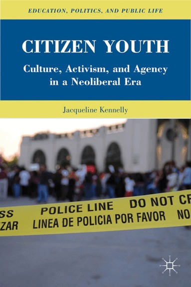 J. Kennelly - Citizen Youth, Inbunden