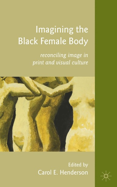 bokomslag Imagining the Black Female Body