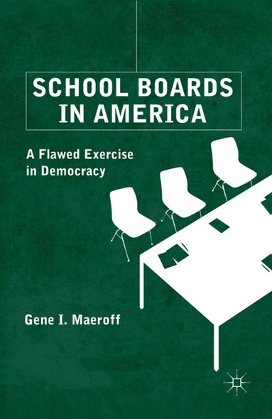 bokomslag School Boards in America