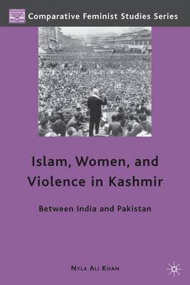 Islam, Women, and Violence in Kashmir 1