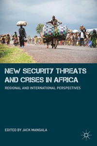 bokomslag New Security Threats and Crises in Africa