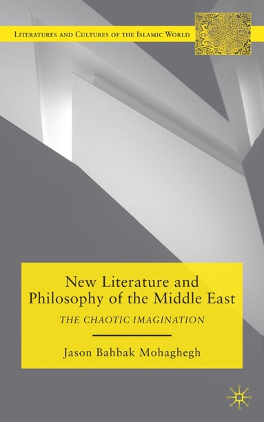 bokomslag New Literature and Philosophy of the Middle East