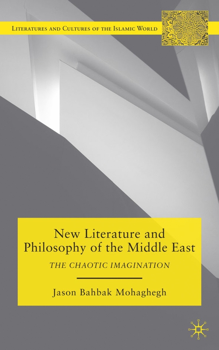 New Literature and Philosophy of the Middle East 1
