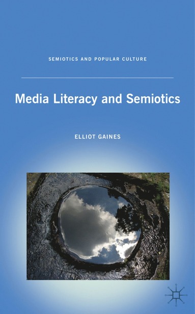 bokomslag Media Literacy and Semiotics