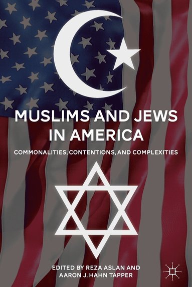 bokomslag Muslims and Jews in America