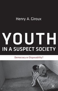 bokomslag Youth in a Suspect Society