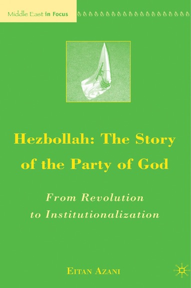 bokomslag Hezbollah: The Story of the Party of God