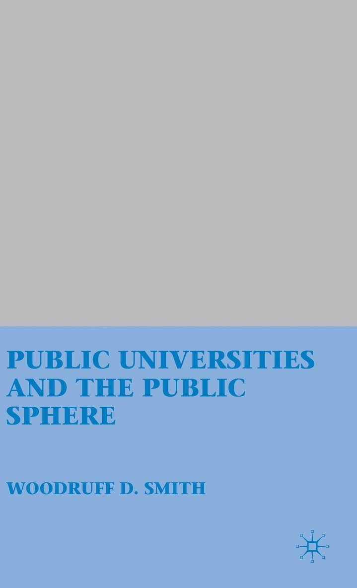 Public Universities and the Public Sphere 1