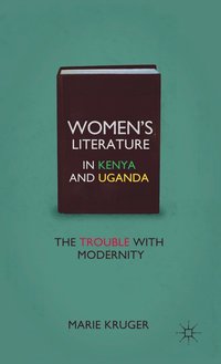 bokomslag Womens Literature in Kenya and Uganda