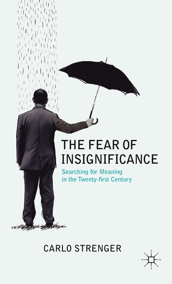 The Fear of Insignificance 1