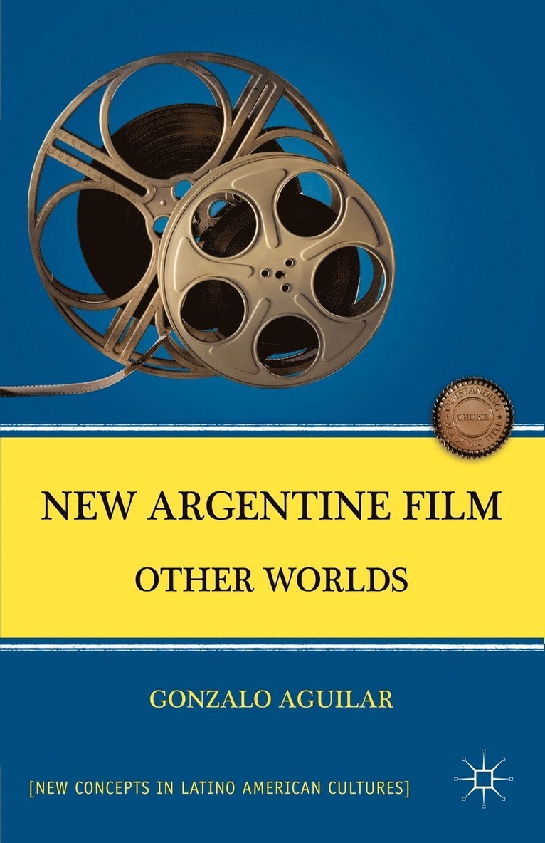 G. Aguilar, Gonzalo Aguilar - New Argentine Film, Häftad