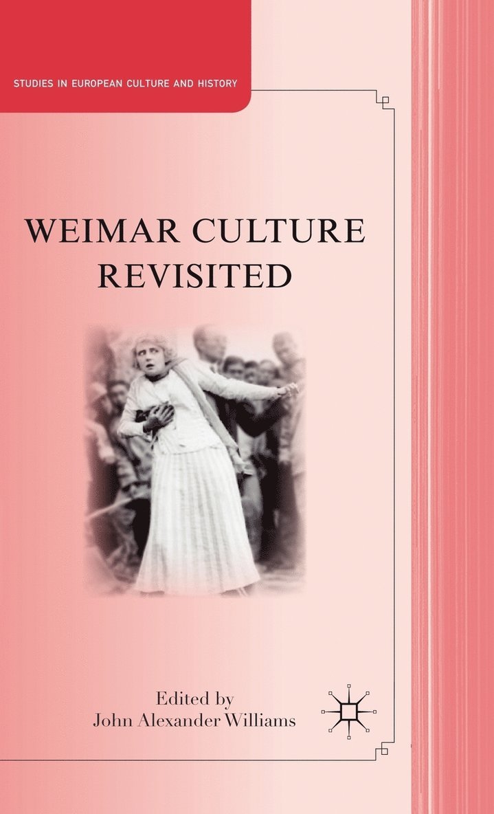 Weimar Culture Revisited 1