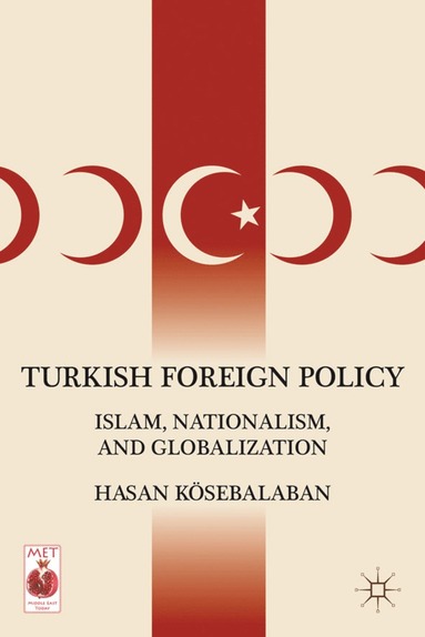 bokomslag Turkish Foreign Policy