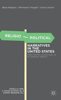 bokomslag Religio-Political Narratives in the United States