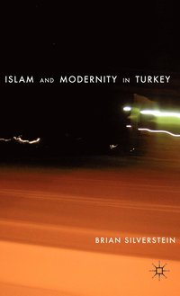 bokomslag Islam and Modernity in Turkey