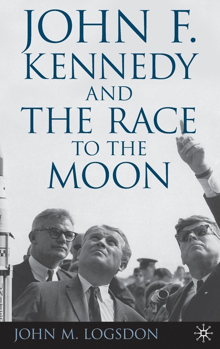 John F. Kennedy and the Race to the Moon 1