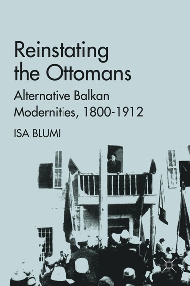 bokomslag Reinstating the Ottomans