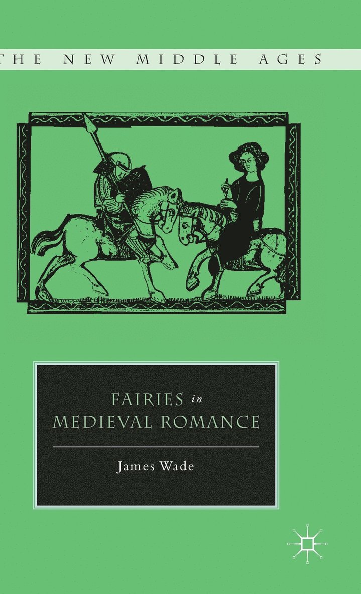 Fairies in Medieval Romance 1