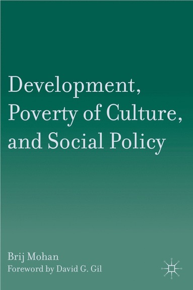 bokomslag Development, Poverty of Culture, and Social Policy