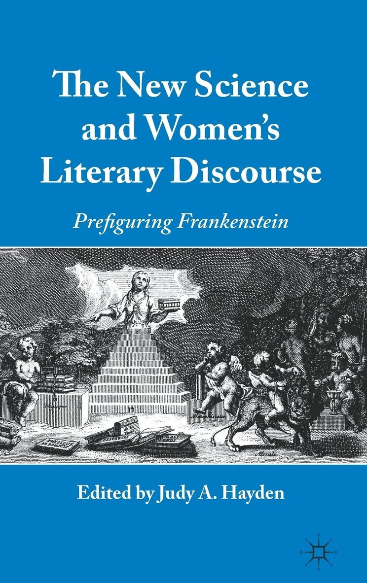 The New Science and Women's Literary Discourse 1