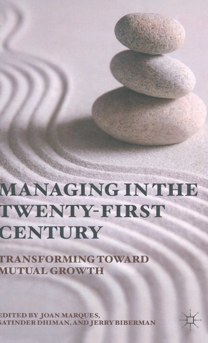 Managing in the Twenty-first Century 1
