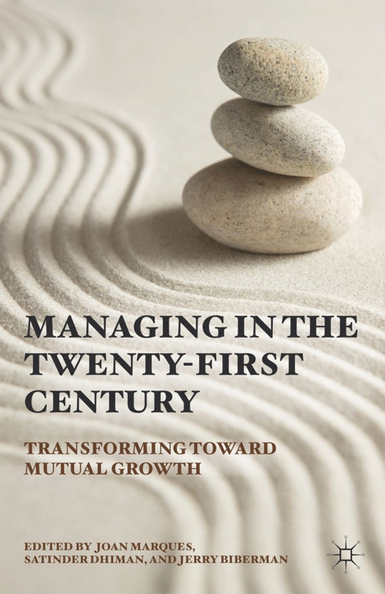 Managing in the Twenty-first Century 1