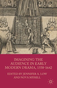 bokomslag Imagining the Audience in Early Modern Drama, 1558-1642