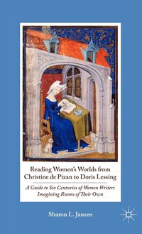 bokomslag Reading Women's Worlds from Christine de Pizan to Doris Lessing