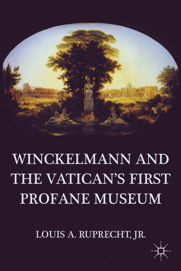 Winckelmann and the Vatican's First Profane Museum 1