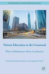 bokomslag Taiwan Education at the Crossroad