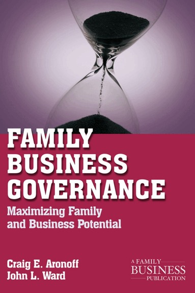 C. Aronoff, J. Ward - Family Business Governance, Häftad