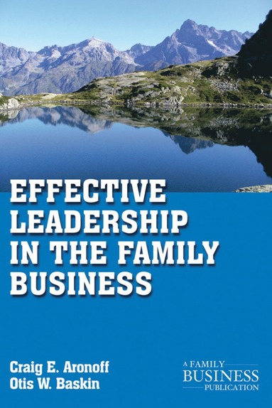 bokomslag Effective Leadership in the Family Business