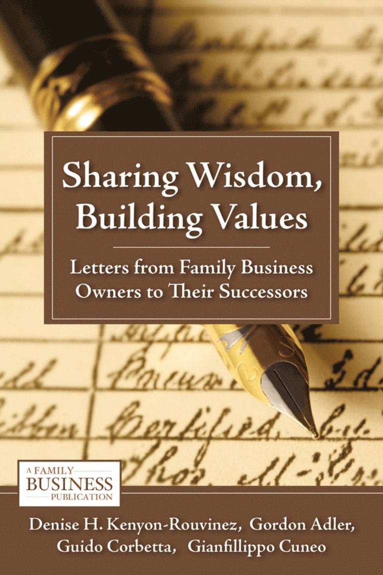 D. Kenyon-Rouvinez, G. Adler, G. Corbetta, Denise H. Kenyon-Rouvinez, Gordon Adler - Sharing Wisdom, Building Values, Inbunden