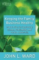 Keeping the Family Business Healthy 1