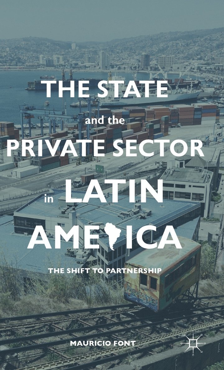 State and the Private Sector in Latin America