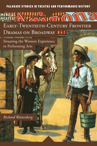 bokomslag Early-Twentieth-Century Frontier Dramas on Broadway