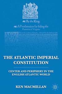 bokomslag The Atlantic Imperial Constitution