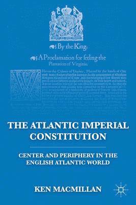 bokomslag The Atlantic Imperial Constitution