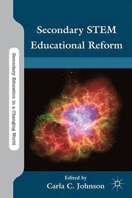 Secondary STEM Educational Reform 1