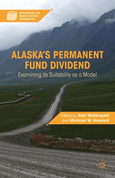 bokomslag Alaska's Permanent Fund Dividend