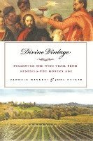 Joel Butler, Randall Heskett - Divine Vintage, Inbunden